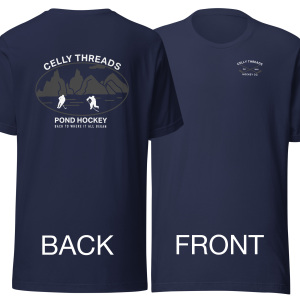 Celly Threads Pond Hockey T-Shirt - Back to Where It All Began Adult t-shirt